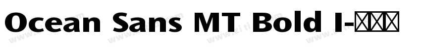 Ocean Sans MT Bold I字体转换